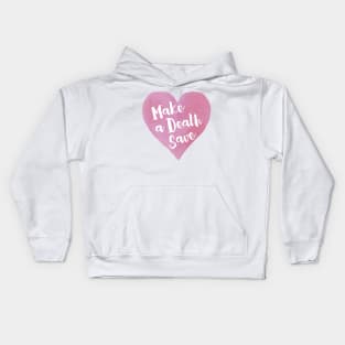 Make a Death Save Kids Hoodie